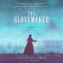 The Glovemaker: A Novel