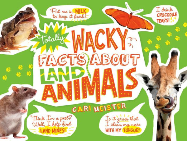 Totally Wacky Facts About Land Animals