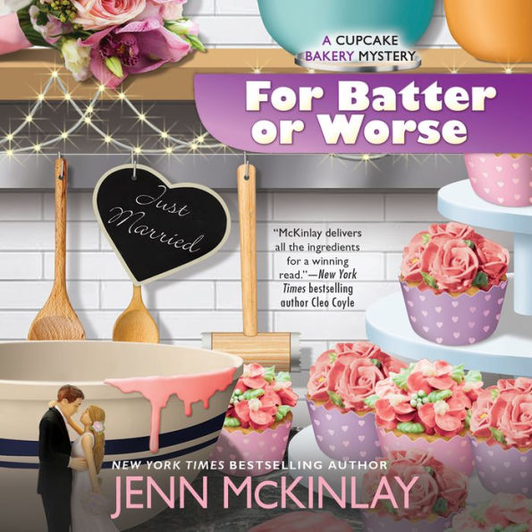 For Batter or Worse (Cupcake Bakery Mystery #13)