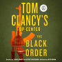 Tom Clancy's Op-Center: The Black Order: A Novel