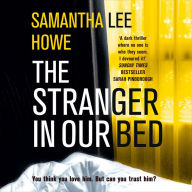 The Stranger in Our Bed