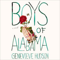 Boys of Alabama: A Novel