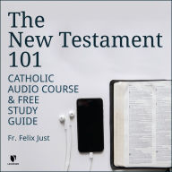 The New Testament 101: A Guided Tour