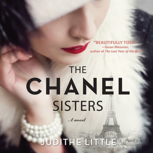 The Chanel Sisters: A Novel