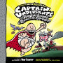 Captain Underpants and the Revolting Revenge of the Radioactive RoboBoxers (Captain Underpants #10)