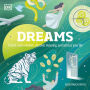 Dreams: Unlock Inner Wisdom, Discover Meaning, and Refocus your Life