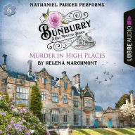 Murder in High Places (Bunburry Cosy Mystery Series, Episode 6)