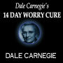 Dale Carnegie's 14-Day Worry Cure