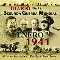 Diario de la Segunda Guerra Mundial: Enero 1941