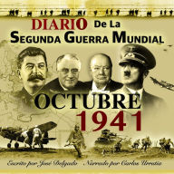 Diario de la Segunda Guerra Mundial: Octubre 1941