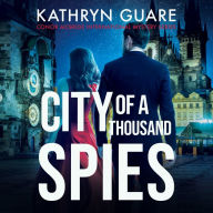 City Of A Thousand Spies: Conor McBride International Mystery Series