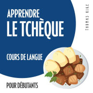 Apprendre le tchèque (cours de langue pour débutants)