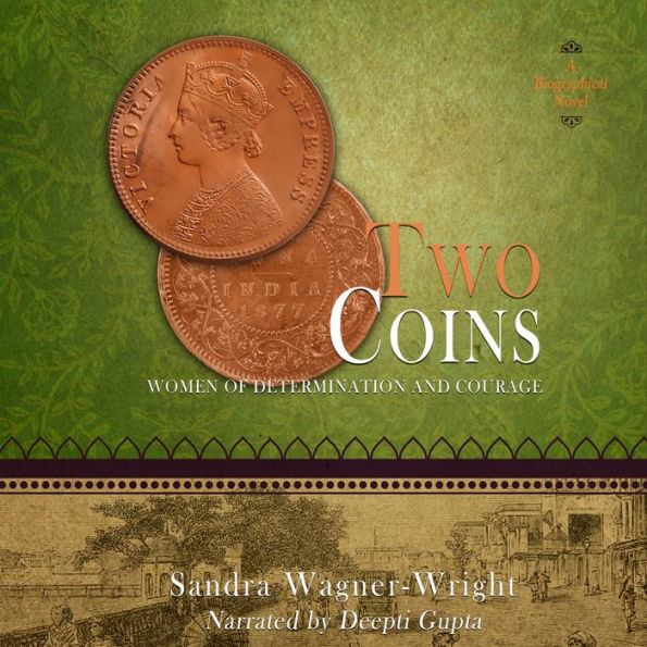 Two Coins: A Biographical Novel