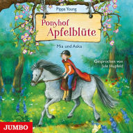 Ponyhof Apfelblüte. Mia und Aska [Band 5] (Abridged)