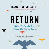 Return: Why We Go Back to Where We Come From - Exploring The Desire to Return to One's Homeland