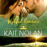 Wishful Romance: Volume 4 (Books 10-12): Small Town Southern Romance