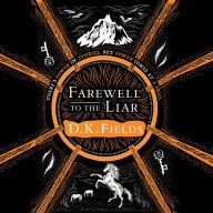 Farewell to the Liar