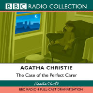 The Case Of Perfect Carer