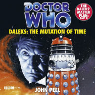 Doctor Who Daleks: The Mutation Of Time