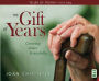 The Gift of Years: Growing Older Gracefully