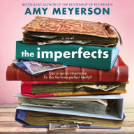 The Imperfects: A Novel