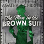 The Man in the Brown Suit