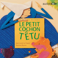 Le petit cochon têtu