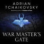 War Master's Gate (Shadows of the Apt Series #9)