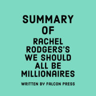 Summary of Rachel Rodgers's We Should All Be Millionaires