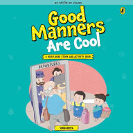 Good Manners are Cool