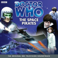 Doctor Who: The Space Pirates (TV Soundtrack)