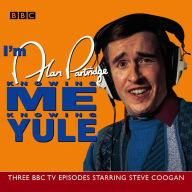 I'm Alan Partridge: Knowing Me Knowing You