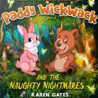 Paddy WickWack and the Naughty Nightmares