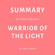 Summary of Paulo Coelho's Warrior of the Light