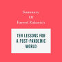 Summary of Fareed Zakaria's Ten Lessons for a Post-Pandemic World