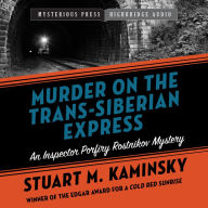 Murder on the Trans-Siberian Express