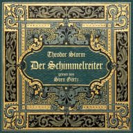 Der Schimmelreiter (Abridged)