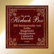 Die große Hörbuch Box: 200 Meisterwerke (Abridged)