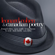 Leonard Cohen & Canadian Poetry (Abridged)