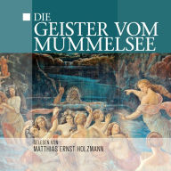 Die Geister Vom Mummelsee