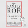 The Family Roe: An American Story