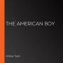 The American Boy