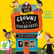 Marsh Road Mysteries: Crowns and Codebreakers