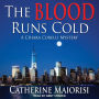 The Blood Runs Cold: A Chiara Corelli Mystery