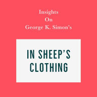 Insights on George K. Simon's In Sheep's Clothing