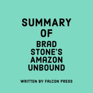 Summary of Brad Stone's Amazon Unbound