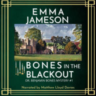 Bones In The Blackout: A Romantic Wartime Cozy Mystery