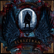 Elesztrah (Band 3): Blut und Federn