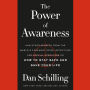 The Power of Awareness: And Other Secrets from the World's Foremost Spies, Detectives, and Special Operators on How to Stay Safe and Save Your Life