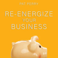 Re-Energize Your Business